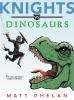 Book cover for "Knights vs. dinosaurs".