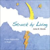 Book cover for "Struck by Living".
