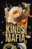 Book cover for "Kings of the Mafia: Mafia Romance Collection".