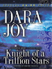 Book cover for "Knight of a Trillion Stars".