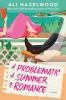 Book cover for "Problematic summer romance".
