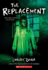 Book cover for "The Replacement".