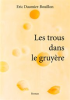 Book cover for "Les trous dans le gruyère".