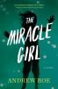 Book cover for "The miracle girl".