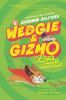 Book cover for "Wedgie & Gizmo vs. the great outdoors".