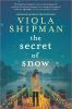 Book cover for "The secret of snow".