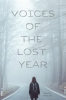 Book cover for "Voices of the Lost Year".