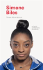 Book cover for "I Know This to Be True: Simone Biles".