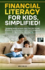 Book cover for "Financial Literacy for Kids, Simplified!".
