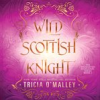 Book cover for "Wild Scottish Knight".