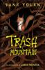 Book cover for "Trash Mountain".