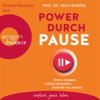 Book cover for "Power durch Pause - Stress stoppen, rich".