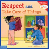 Book cover for "Respect and Take Care of Things".