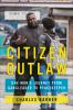 Book cover for "Citizen outlaw".