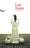 Book cover for "Last Notes: And Other Stories".