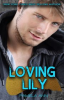 Book cover for "Loving Lily".