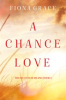 Book cover for "A Chance Love".