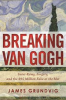 Book cover for "Breaking van Gogh".