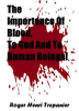 Book cover for "The Importance of Blood, to God and to Human Beings!".