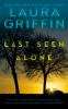 Book cover for "Last seen alone".