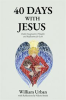 Book cover for "40 Days with Jesus".