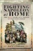Book cover for "Fighting Napoleon at Home".