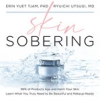 Book cover for "Skin Sobering".