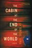 Book cover for "The cabin at the end of the world".