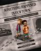 Book cover for "Something happened in our town".