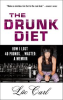 Book cover for "The Drunk Diet".