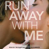 Book cover for "Run Away with Me".