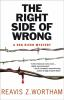 Book cover for "The right side of wrong".