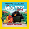 Book cover for "National Geographic the Angry Birds Movie".