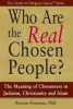 Book cover for "Who Are the Real Chosen People?".