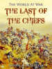 Book cover for "The Last of the Chiefs".