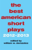Book cover for "The Best American Short Plays 2012-2013".