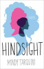 Book cover for "Hindsight".