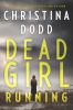 Book cover for "Dead girl running".