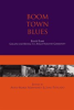 Book cover for "Boom Town Blues: Elliot Lake".