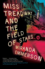 Book cover for "Miss Treadway and the Field of Stars".