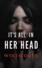 Book cover for "It's All in Her Head".