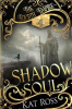 Book cover for "Shadow Soul".