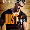 Book cover for "Just My Type".