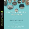 Book cover for "Braving Sorrow Together".