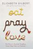 Book cover for "Eat, pray, love".