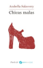Book cover for "Chicas malas".