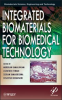 Book cover for "Integrated Biomaterials for Biomedical Technology".