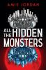 Book cover for "All the hidden monsters".