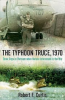 Book cover for "The Typhoon Truce, 1970".