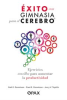 Book cover for "Éxito con gimnasia para el cerebro".